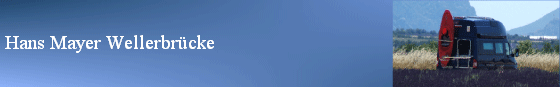 Hans Mayer Wellerbr�cke