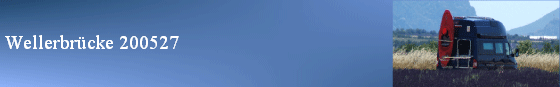 Wellerbr�cke 200527